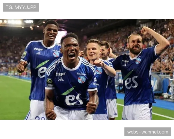 法国斯特拉斯堡欧协联客场取胜，取得赛季开门红